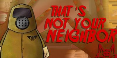 那不是你的邻居|官方中文|That's not your Neighbor|