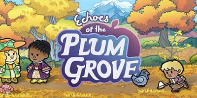 梅树林的回声|v1.0.5|官方中文|Echoes of the Plum Grove|梅林回响|