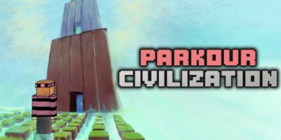 跑酷文明|官方中文|PARKOUR CIVILIZATION|
