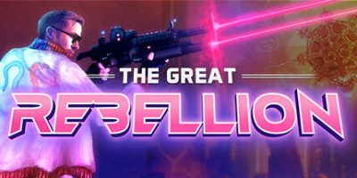 大叛乱|官方英文|支持手柄|The Great Rebellion|伟大的叛乱|