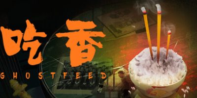 吃香|官方中文|支持手柄|Ghost Feed|