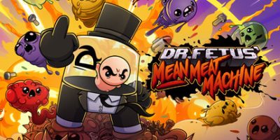 胎儿博士的卑鄙食肉机器|官方中文|V1.0.1|Dr. Fetus' Mean Meat Machine|