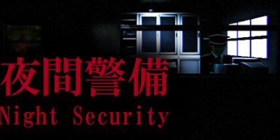 夜间警备|官方中文|Night Security|[Chilla's Art] Night Security | 夜間警備|