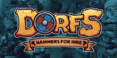 铁锤待租/铁锤滞销/Dorfs：铁锤待租/Dorfs: Hammers for Hire|