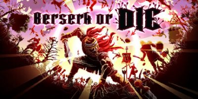 狂战赴死|官方中文|支持手柄|Berserk or Die|