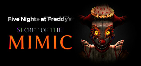 玩具熊的五夜后宫：模仿者的秘密|Five Nights at Freddy’s: Secret of the Mimic|v20260520|官方中文|支持手柄|容量19.25G