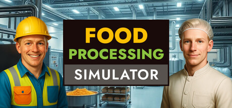 食品加工模拟/Food Processing Simulator|VIP3